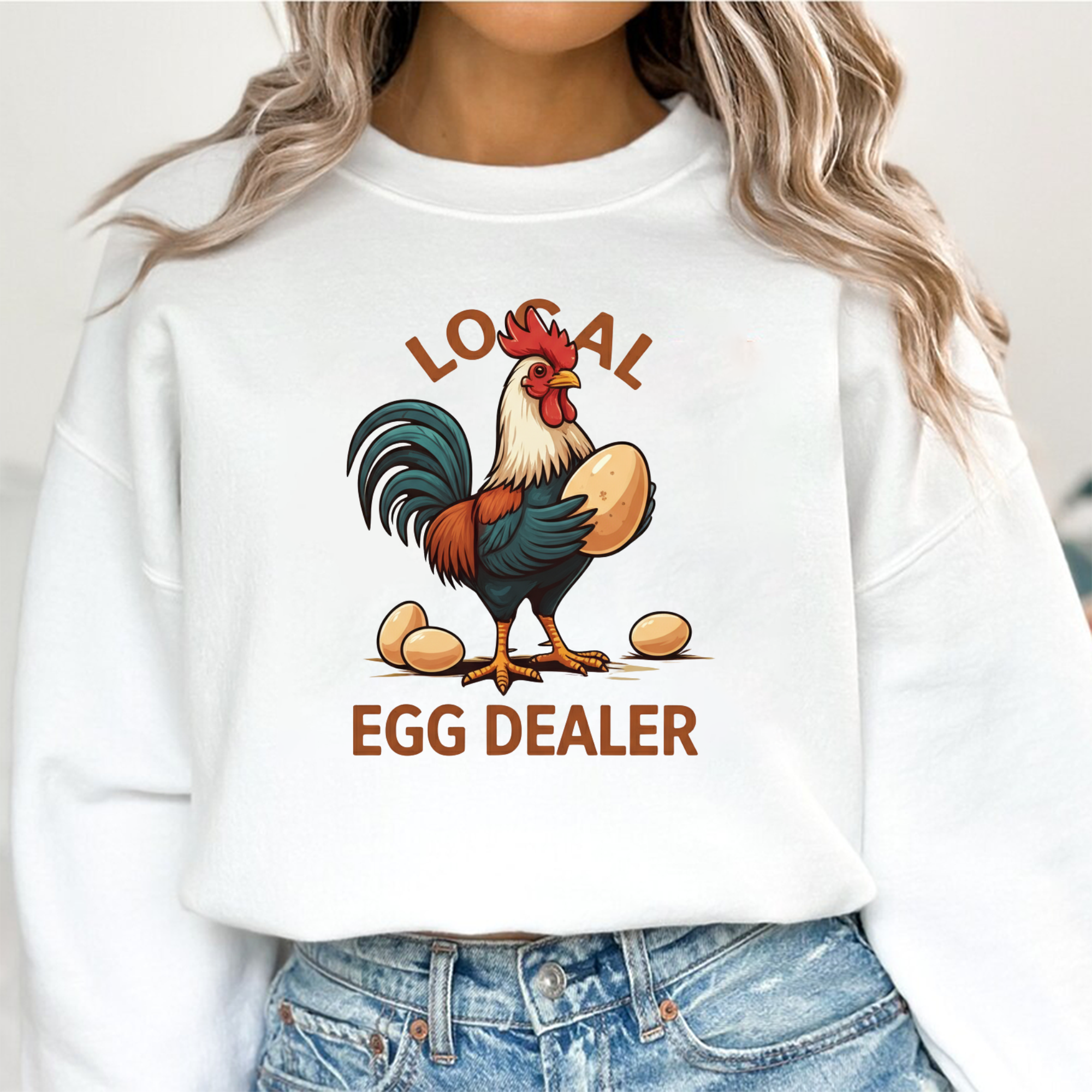 Local Egg Dealer Chicken Sweatshirt